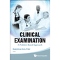 Clinical Examination: A Problem Based Approach - Hardcover