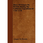 Diary Of Gaspar De Portola During The California Expedition Of 1769-1770 - Paperback