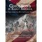 Gholsons in Early America: And Their Connections with the Founding Fathers - Hardcover