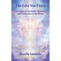 The Love You Crave: A Course in Ascension Alchemy and Connection to the Divine - Paperback