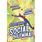 Spiderman's Social Dilemma - Hardcover