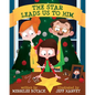 The Star Leads Us to Him - Hardcover