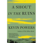 A Shout in the Ruins - Paperback