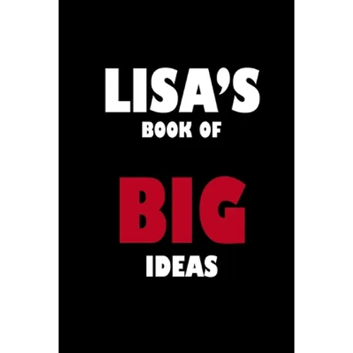 Lisa's Book of Big Ideas - Paperback