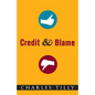 Credit and Blame - Paperback