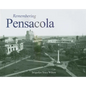 Remembering Pensacola - Paperback