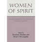 Women of Spirit: Female Leadership in the Jewish and Christian Traditions - Paperback