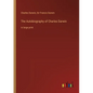 The Autobiography of Charles Darwin: in large print - Paperback