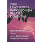 Lewy Body & Parkinsonism Related Dementias: Dementia with Lewy Bodies - Parkinsonism Dementia - Corticobasal Syndrome - Paperback