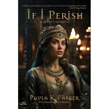 If I Perish: A Queen's Sacrifice - Paperback