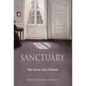 Sanctuary: The Inner Life of Home - Hardcover