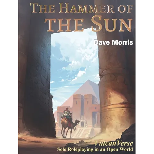 The Hammer of the Sun - Hardcover