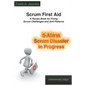 Scrum First Aid: A Recipe Book for Fixing Scrum Challenges and Anti-Patterns - Paperback