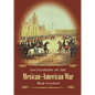 Encyclopedia of the Mexican-American War - Hardcover