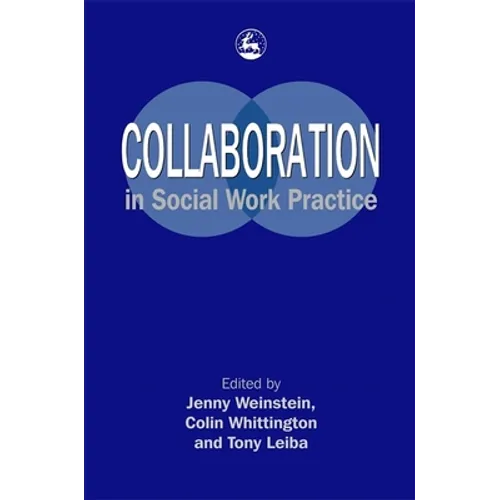 Collaboration Social Wrk Pract - Paperback