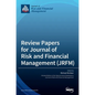 Review Papers for Journal of Risk and Financial Management (JRFM) - Hardcover