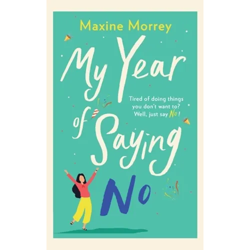 My Year Of Saying No - Hardcover