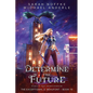 Determine the Future - Paperback