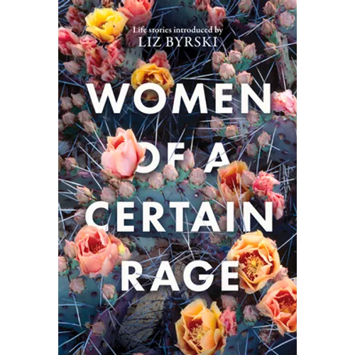 Women of a Certain Rage - Paperback
