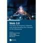 Web 3.0: The Next Generation's Internet and Understanding the Concept of the Metaverse - Paperback