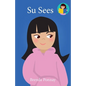 Su Sees - Paperback