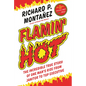 Flamin' Hot: The Incredible True Story of One Man's Rise from Janitor to Top Executive - Hardcover