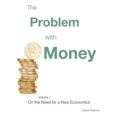 The Problem with Money - Paperback