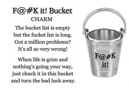 F@#K It Bucket Charm