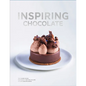 Inspiring Chocolate: Inventive Recipes from Renowned Chefs - Hardcover