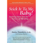 Stick It to Me, Baby!: Inserting Spirit into the Science of Infertility - Paperback