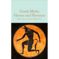 Greek Myths: Heroes and Heroines - Hardcover