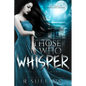 Those Who Whisper - Paperback