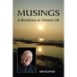 Musings: A Benedictine on Christian Life - Paperback