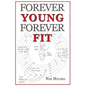 Forever Young Forever Fit - Paperback