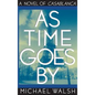 As Time Goes by - Hardcover