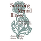 Surviving Mental Illness: Stress, Coping, and Adaptation - Paperback