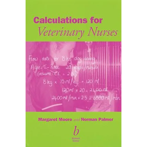 Calculations for Veterinary Nurses - Paperback