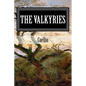 The Valkyries - Paperback