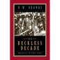 The Reckless Decade: America in the 1890s - Paperback
