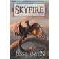 Skyfire: Book II of the Summer King Chronicles - Paperback