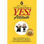 Jeffrey Gitomer's Little Gold Book of Yes! Attitude: New Edition, Updated & Revised: How to Find, Build and Keep a Yes! Attitude for a Lifetime of Suc - Hardcover