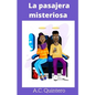 La pasajera misteriosa - Paperback