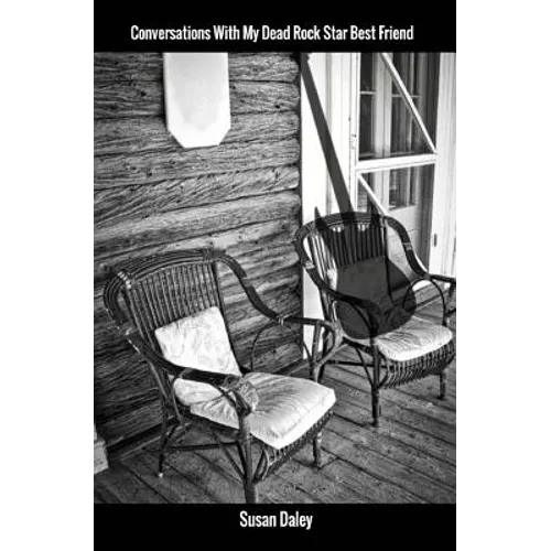 Conversations With My Dead Rock Star Best Friend - Paperback