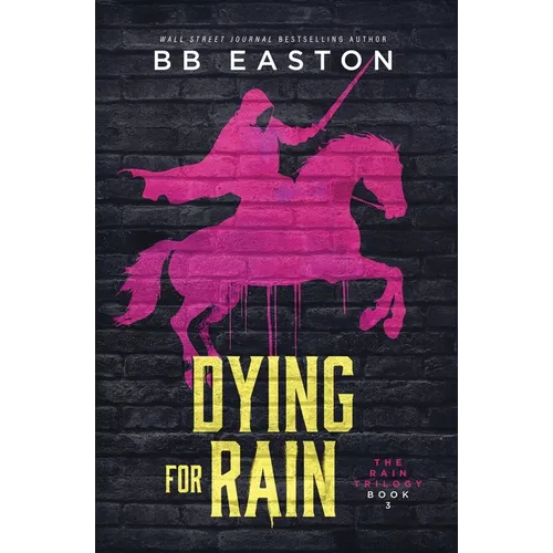 Dying for Rain - Paperback