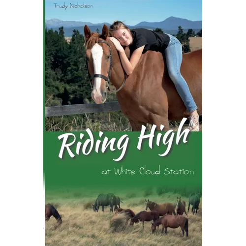 Riding High at White Cloud Station - Paperback