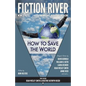 Fiction River: How to Save the World - Paperback