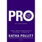 Pro: Reclaiming Abortion Rights - Paperback