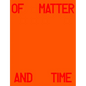 Michael Hauptman: Of Matter and Time - Hardcover