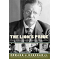The Lion's Pride: Theodore Roosevelt and His Family in Peace and War - Hardcover