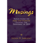Musings: Reflections on Pain and Purpose During the Pandemic of 2020 - Paperback